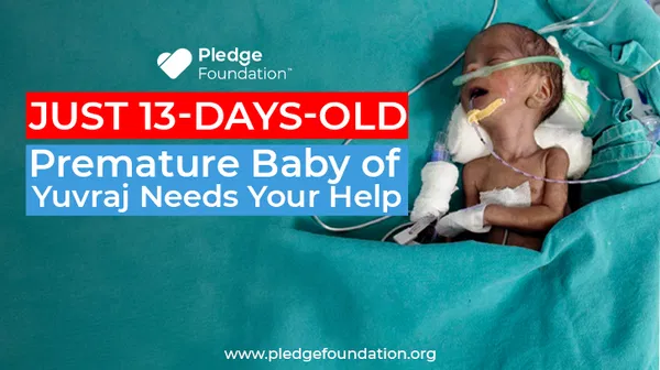 Help Chandrabhaga Save her 13-Days-Old Premature Baby | Donate Now