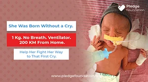 She Was Born With No Breath and No Movement. She Weighs 1 Kg. A Ventilator Is the Only Reason She Is Still Alive. Her Parents Travelled 200 KM to Save Her.